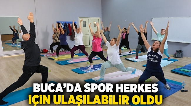 Buca’da spor herkes için ulaşılabilir oldu