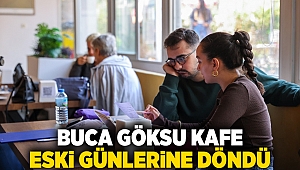 Buca Göksu Kafe eski günlerine döndü