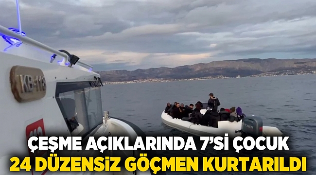 Çeşme Açıklarında 7’si Çocuk 24 Düzensiz Göçmen Kurtarıldı