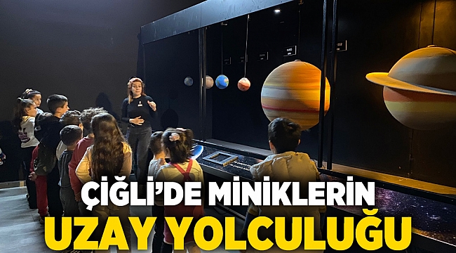 Çiğli’de Miniklerin Uzay Yolculuğu