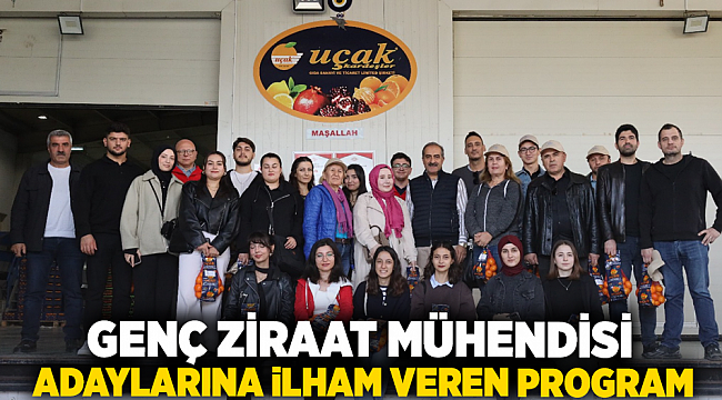 Genç Ziraat Mühendisi Adaylarına İlham Veren Program