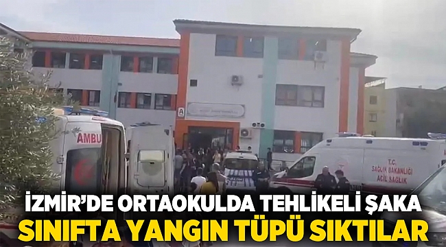 İzmir’de Ortaokulda Tehlikeli Şaka: Sınıfta Yangın Tüpü Sıktılar