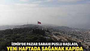 İzmir’de Pazar Sabahı Puslu Başladı, Yeni Haftada Sağanak Kapıda