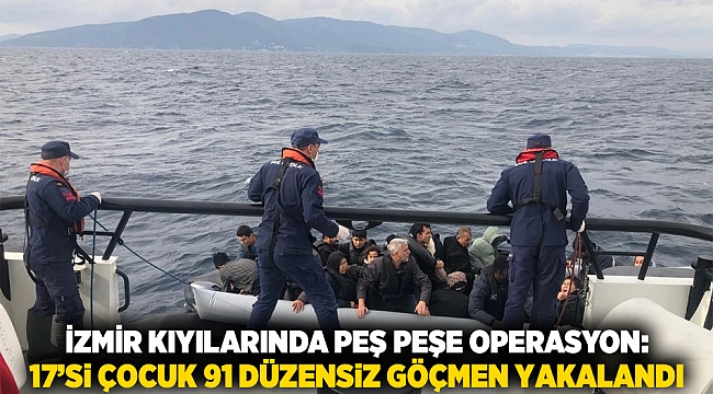 İzmir Kıyılarında Peş Peşe Operasyon: 17’si Çocuk 91 Düzensiz Göçmen Yakalandı