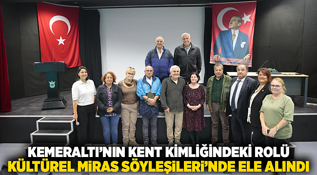 Kemeraltı’nın kent kimliğindeki rolü Kültürel Miras Söyleşileri’nde ele alındı