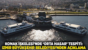 Konak İskelesi’nde ‘Orta Hasar’ Tespiti: İzmir Büyükşehir Belediyesi’nden Açıklama