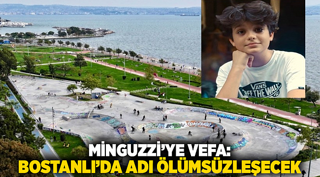 Minguzzi’ye vefa: Bostanlı’da adı ölümsüzleşecek