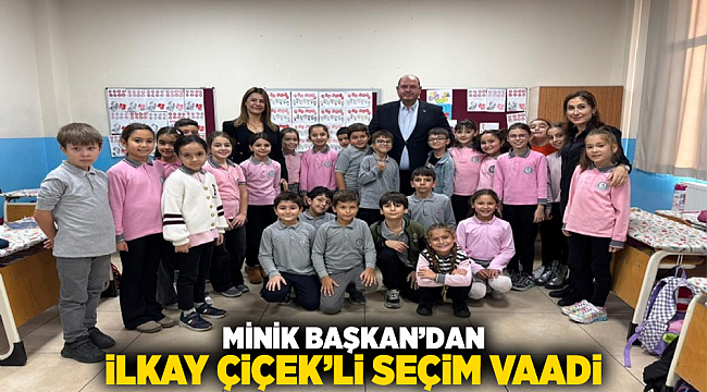 Minik Başkan’dan İlkay Çiçek’li Seçim Vaadi