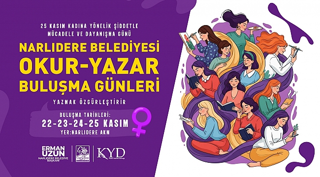 NARLIDERE OKUR-YAZAR GÜNLERİ 22 KASIM&#039;DA BAŞLIYOR