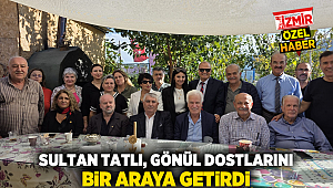 Sultan Tatlı, Gönül Dostlarını Bir Araya Getirdi