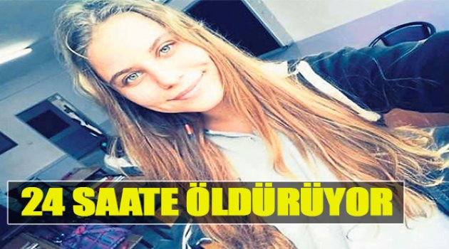 24 Saate Öldürüyor