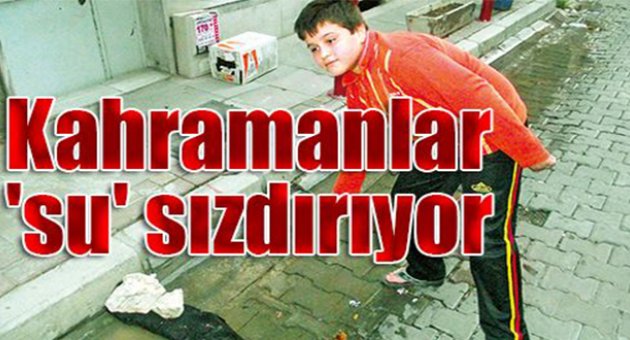 3 gündür su sızdırıyor!