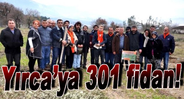 301 Madenci İçin 301 Zeytin Fidanı Dikildi