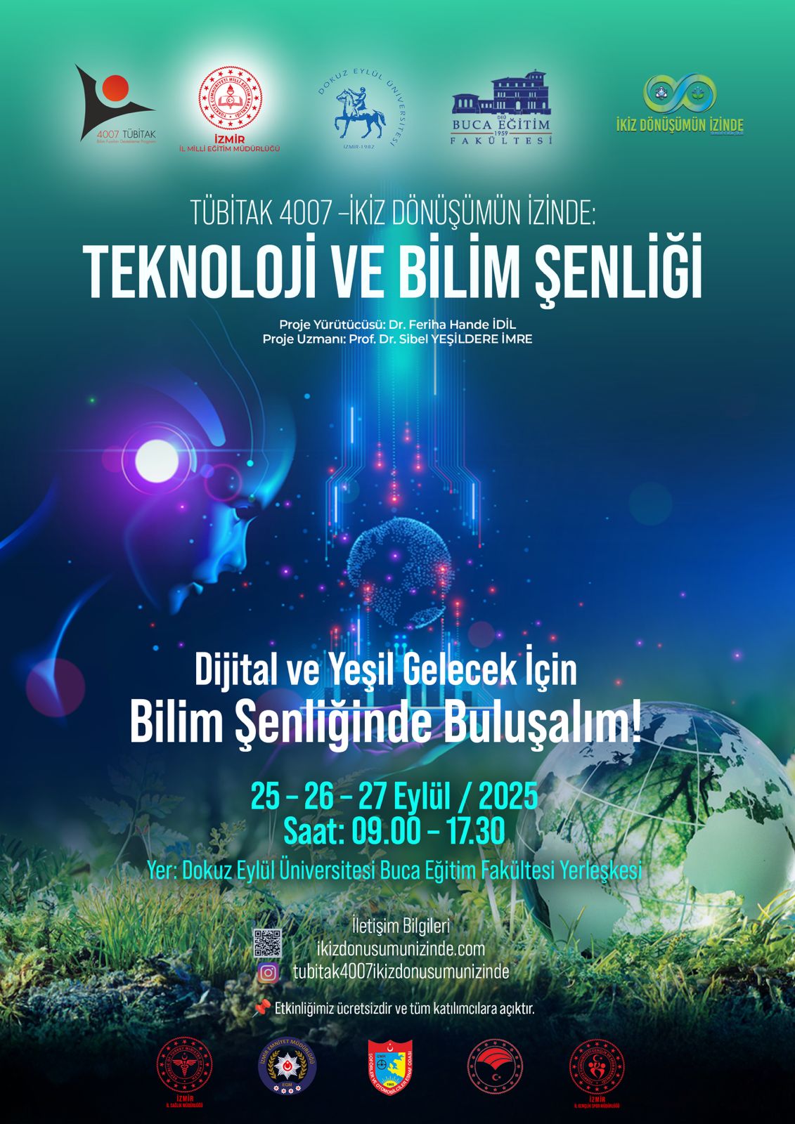 İzmir’de Bilim ve Teknoloji Rüzgârı: DEÜ’de ‘İkiz Dönüşümün İzinde’ Şenliği Başlıyor