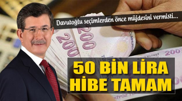 50 Bin Lira Hibe Tamam...
