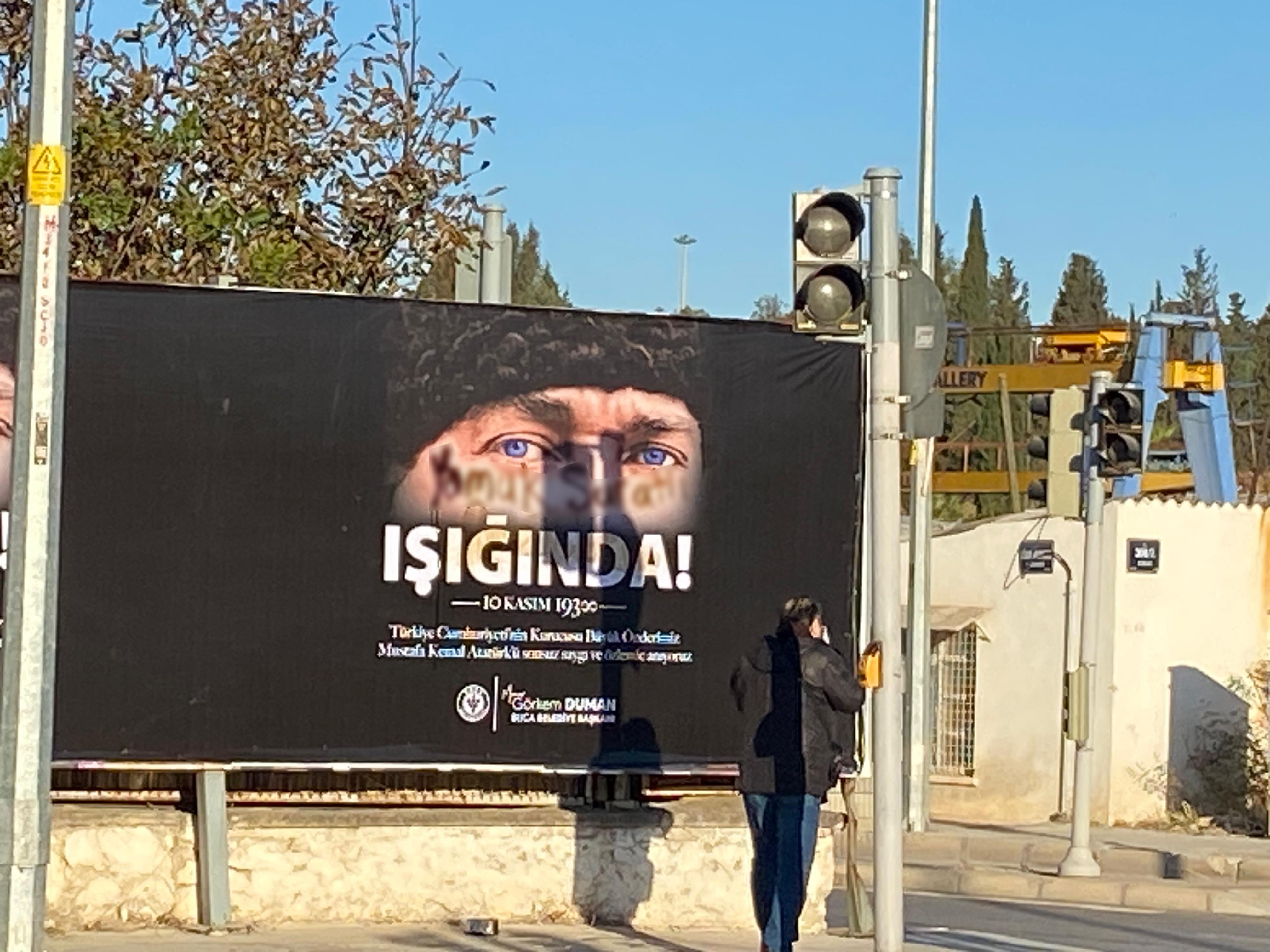 - Buca'da Atatürk afişlerine çirkin saldırı