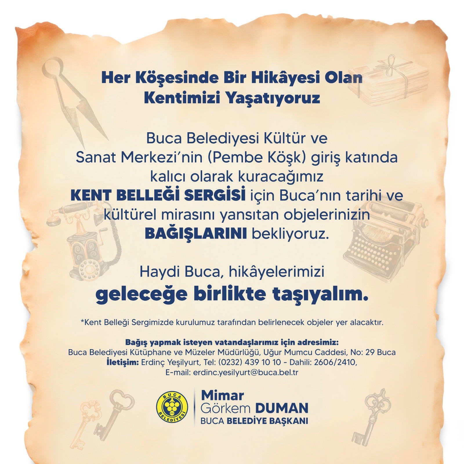 Buca Belediyesi, Kent Belleği Sergisi açmaya hazırlanıyor