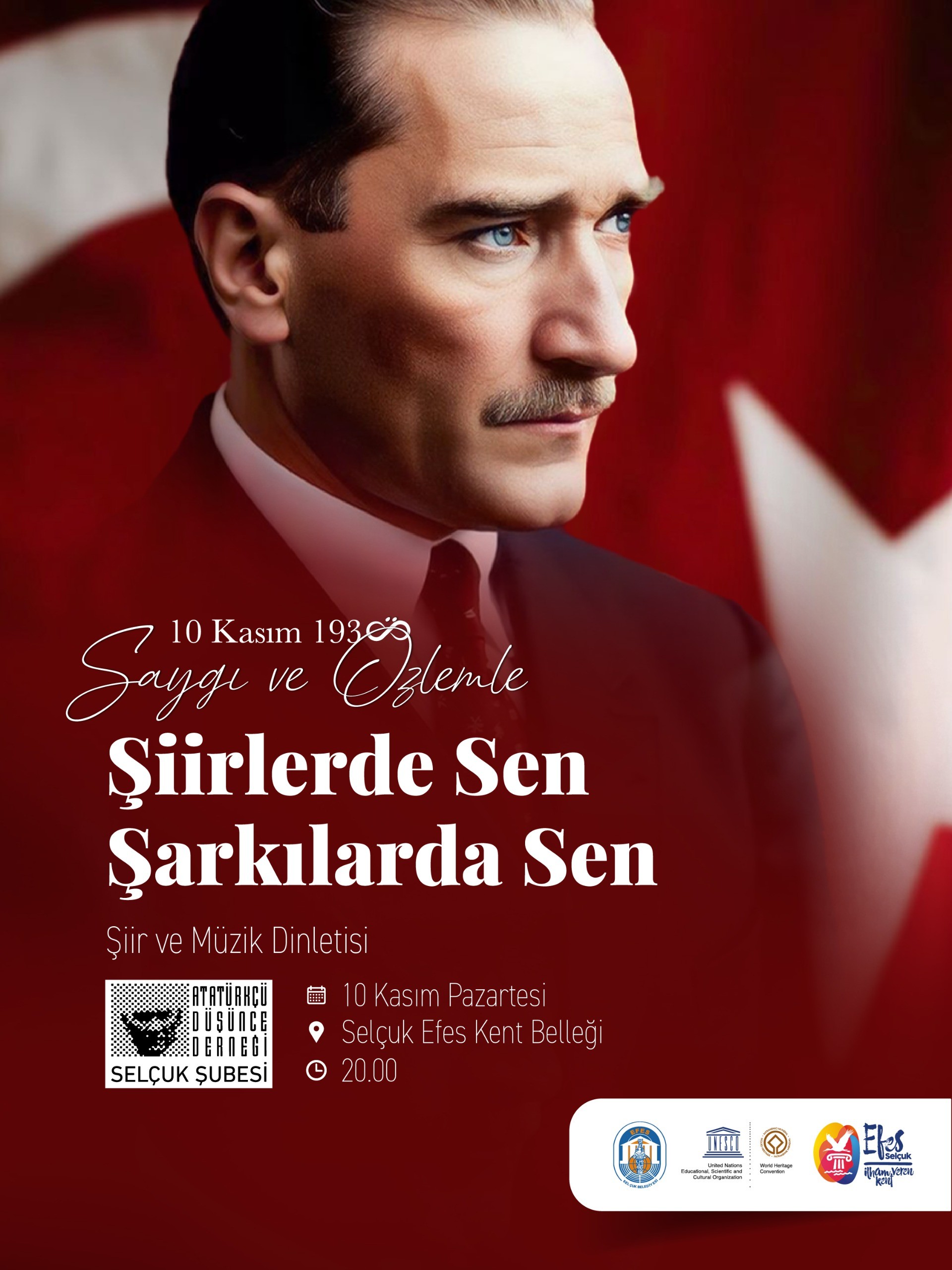 Atatürk Efes Selçuk’ta şiirler ve şarkılarla anılacak
