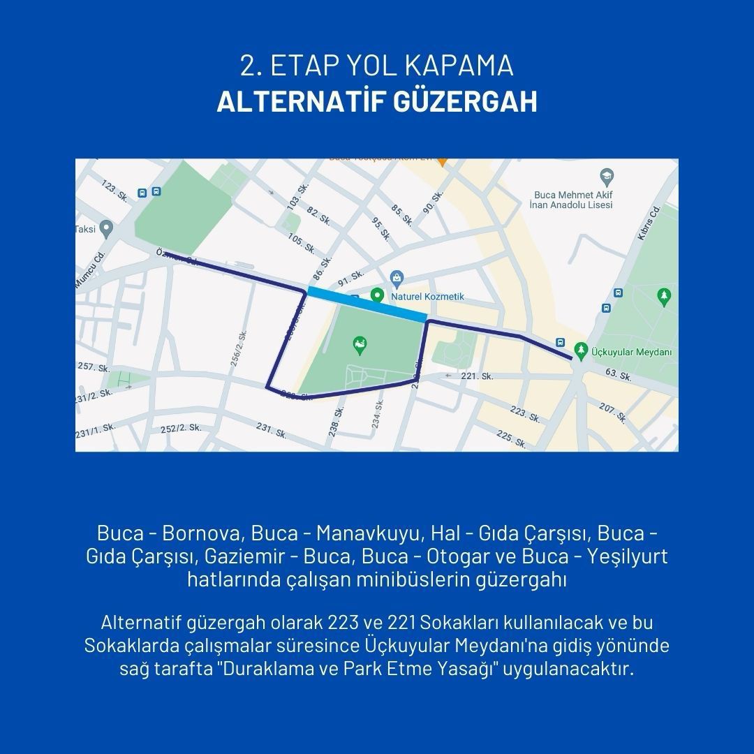 Buca Özmen Caddesi yağmur suyu hatlarının yapımı nedeniyle trafiğe kapatılacak