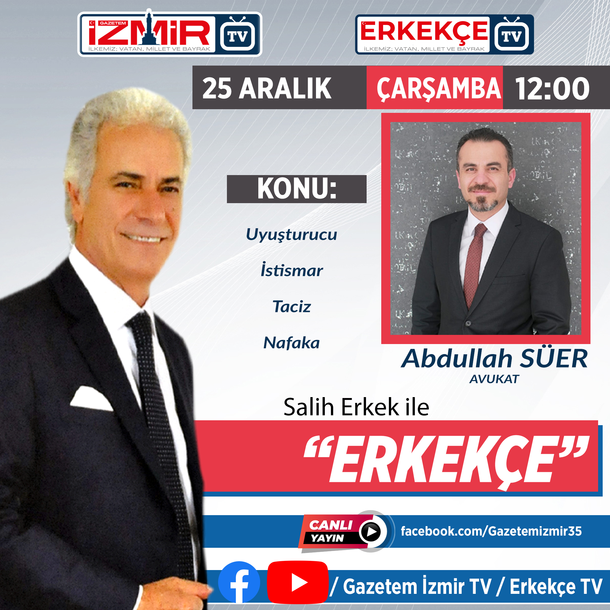 Salih Erkek ile "ERKEKÇE" programı bugün izleyicilerle buluşacak