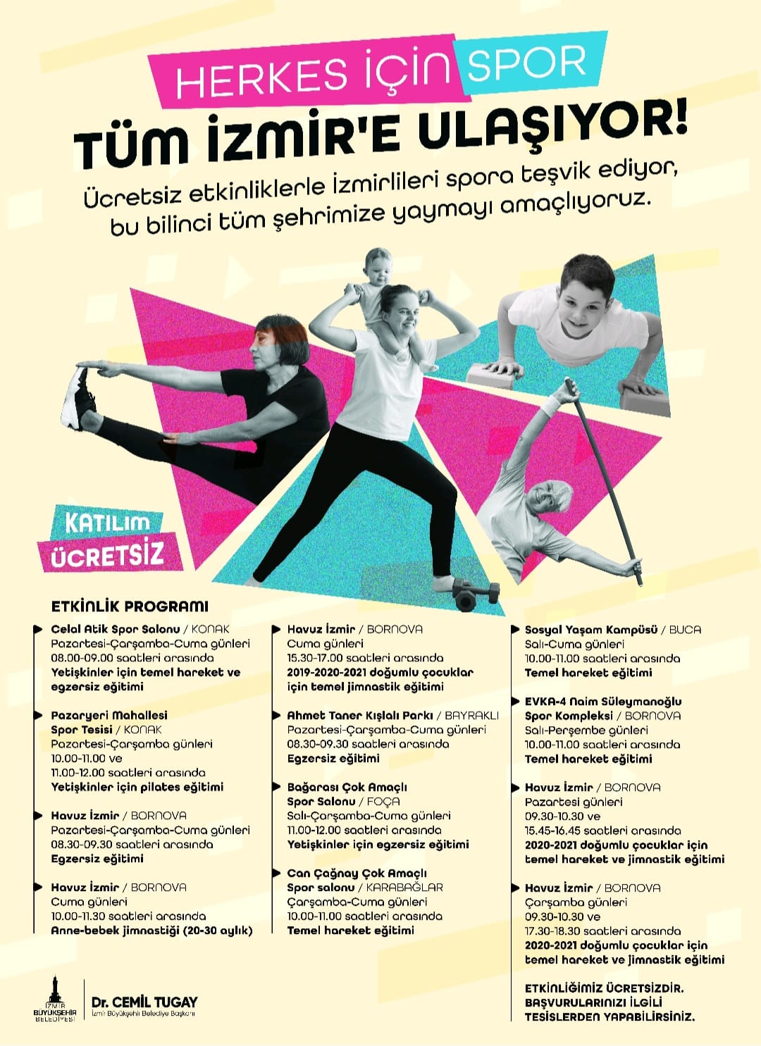 Başkan Tugay’ın koyduğu hedefe adım adım yürünüyor İzmir’de “Herkes İçin Spor” var