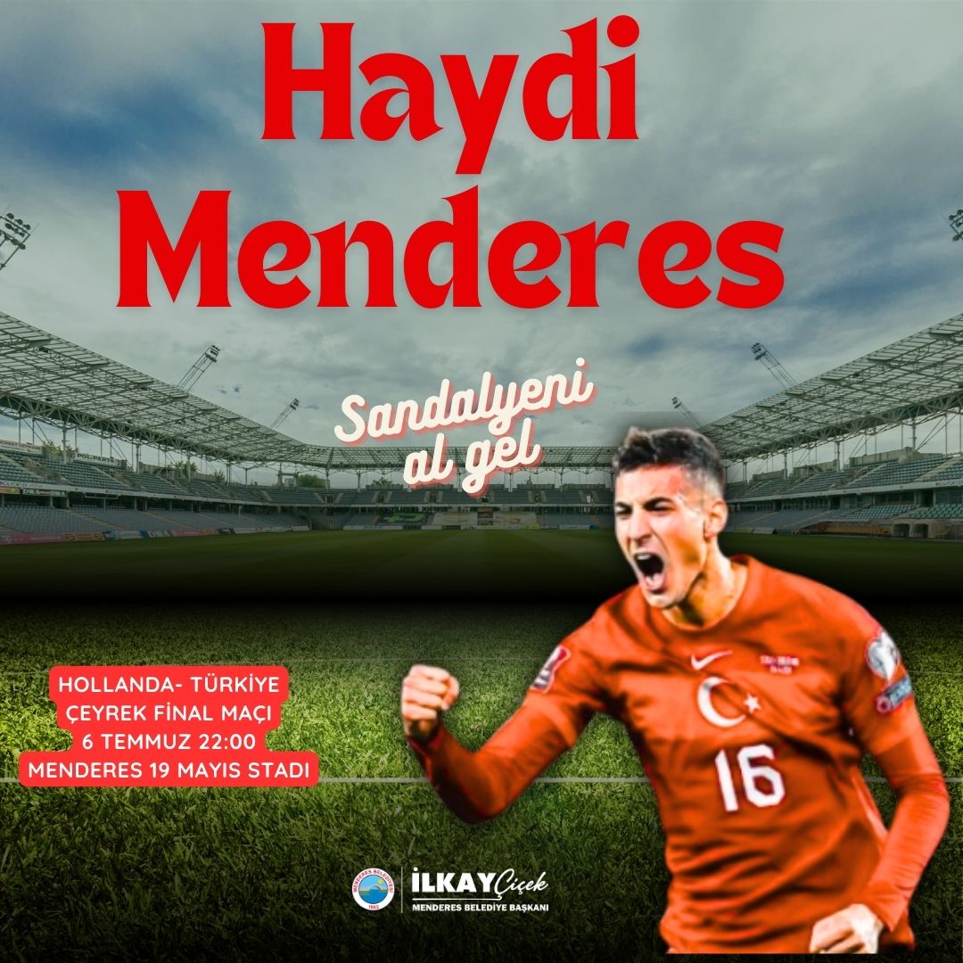 Menderes'te Milli Maç Heyecanı Dev Ekranda