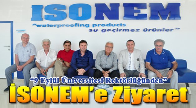 9 Eylül Rektörlüğünden İSONEM'e Ziyaret