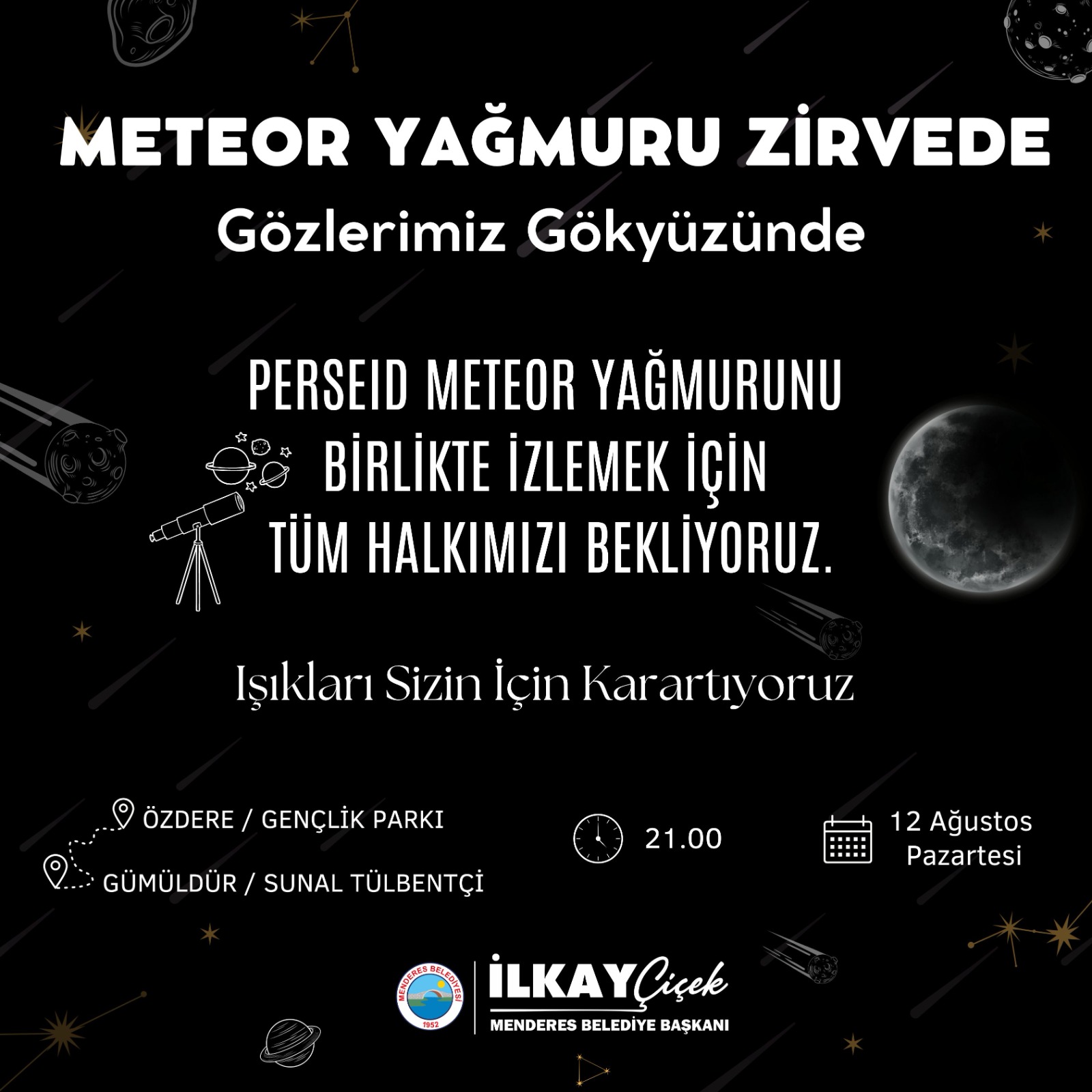 Başkan Çiçek’ten meteor yağmuru daveti