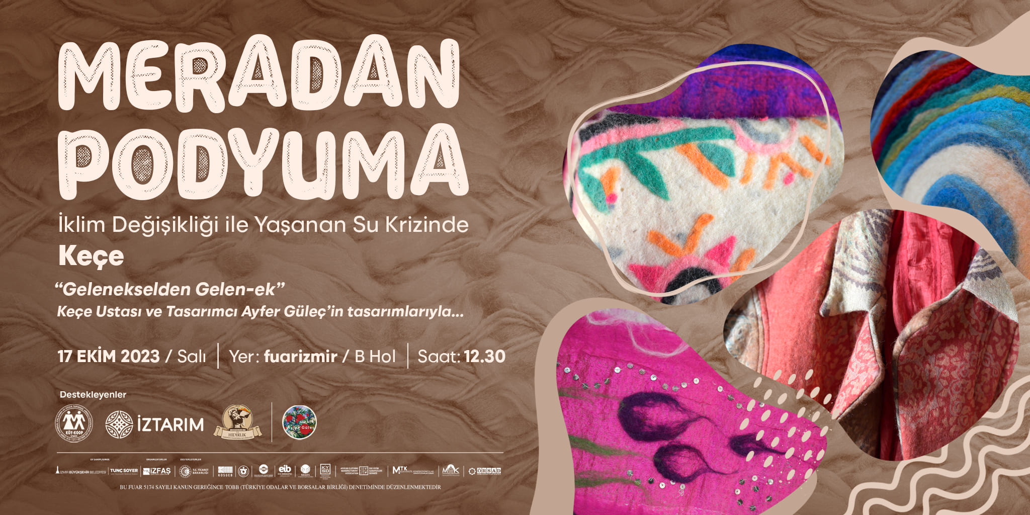 İklim Krizi ve Kuraklığa karşı keçe podyuma çıktı