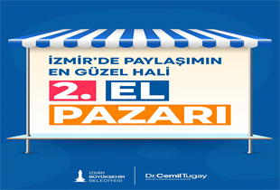 İzmir’in ilçelerinde ikinci el pazarları açılıyor