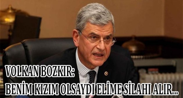 AB Bakanı'ndan Özgecan tepkisi: Benim kızım olsa...