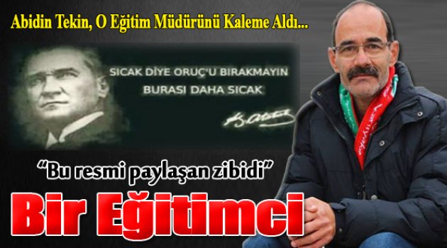 Abidin Tekin Yazdı...