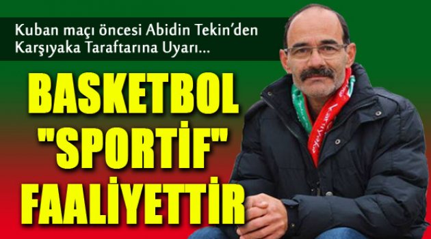 Abidin Tekin Yazdı...