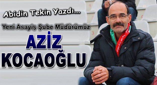 Abidin Tekin yazdı...
