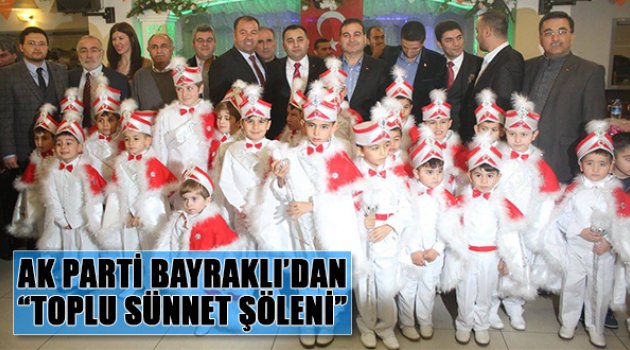 AK Parti Bayraklı'dan Toplu Sünnet