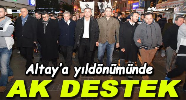 AK Parti İzmir’den Altay’a yıldönümü desteği