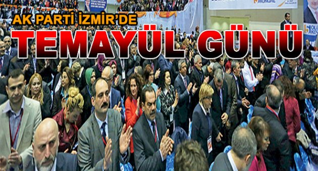 AK Parti İzmir'de Temayül Günün
