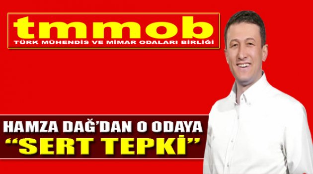 AK Parti'li Dağ'dan O Odaya Sert Tepki