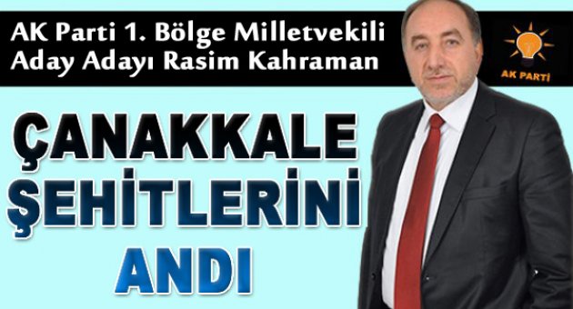 Ak Partili Kahraman Çanakkale Şehitlerini Andı