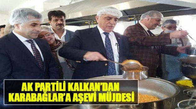 AK Partili Kalkan’dan Karabağlar’a Aşevi Müjdesi