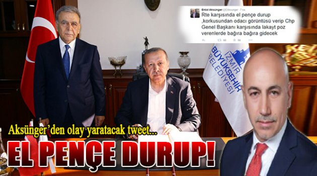 Aksünger'den Olay Yaratacak Tweet...