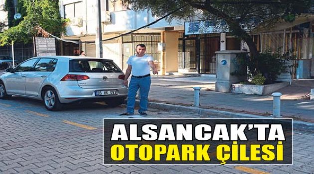 Alsancak'ta Otopark Çilesi