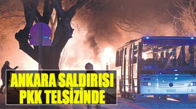 Ankara Saldırısı PKK Telsizinde