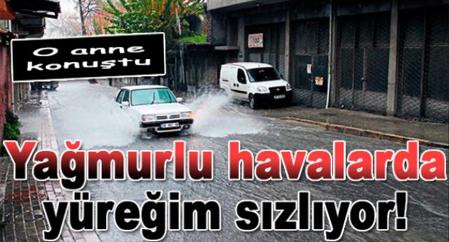 Artık yağmuru seyredemiyor