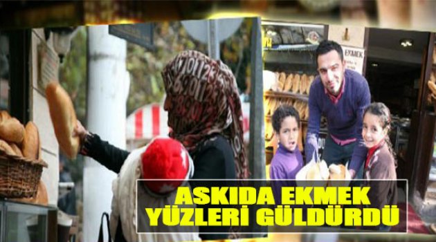 Askıda Ekmek Yüzleri Güldürdü