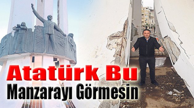 Atatürk Bu Manzarayı Görmesin
