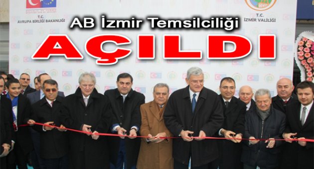 Avrupa Birliği İzmir Temsilciliği Açıldı