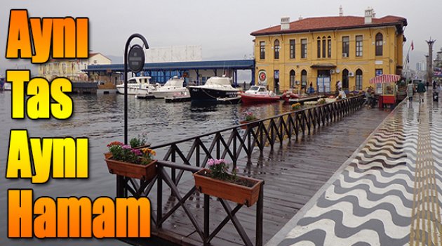 Aynı Tas Aynı Hamam