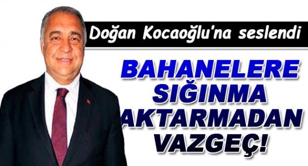 Bahanelere sığınma aktarmadan vazgeç