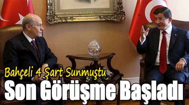 Bahçeli - Davutoğlu görüşmesi başladı